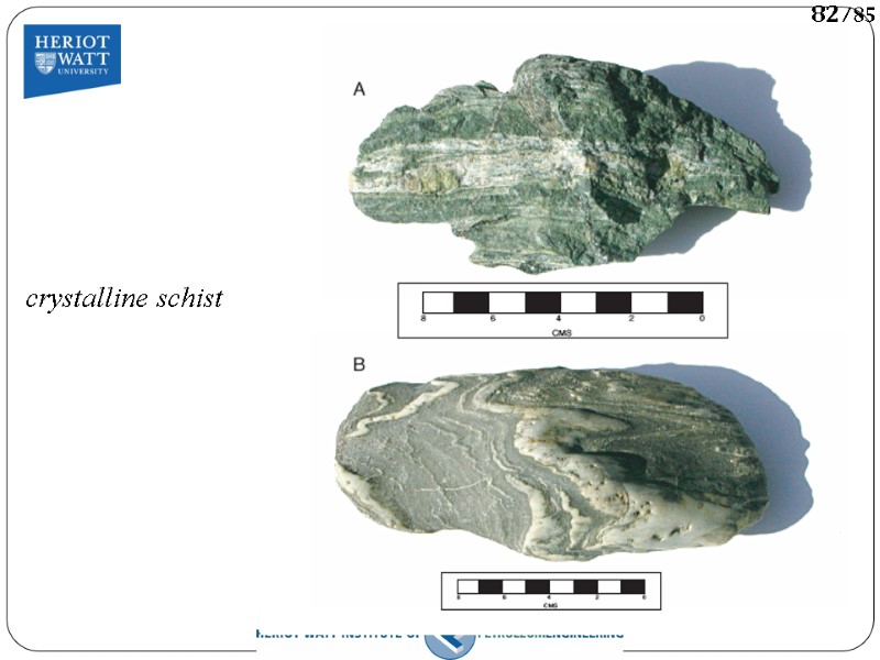 crystalline schist 82/85